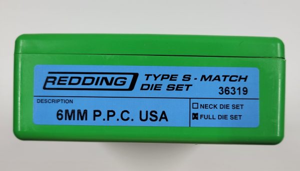 36319 Redding Type-S Match Bushing Full Die Set 6MM P. P. C. USA