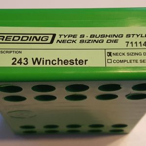 71114 Redding Type-S Neck Bushing Sizing Die 243 Winchester